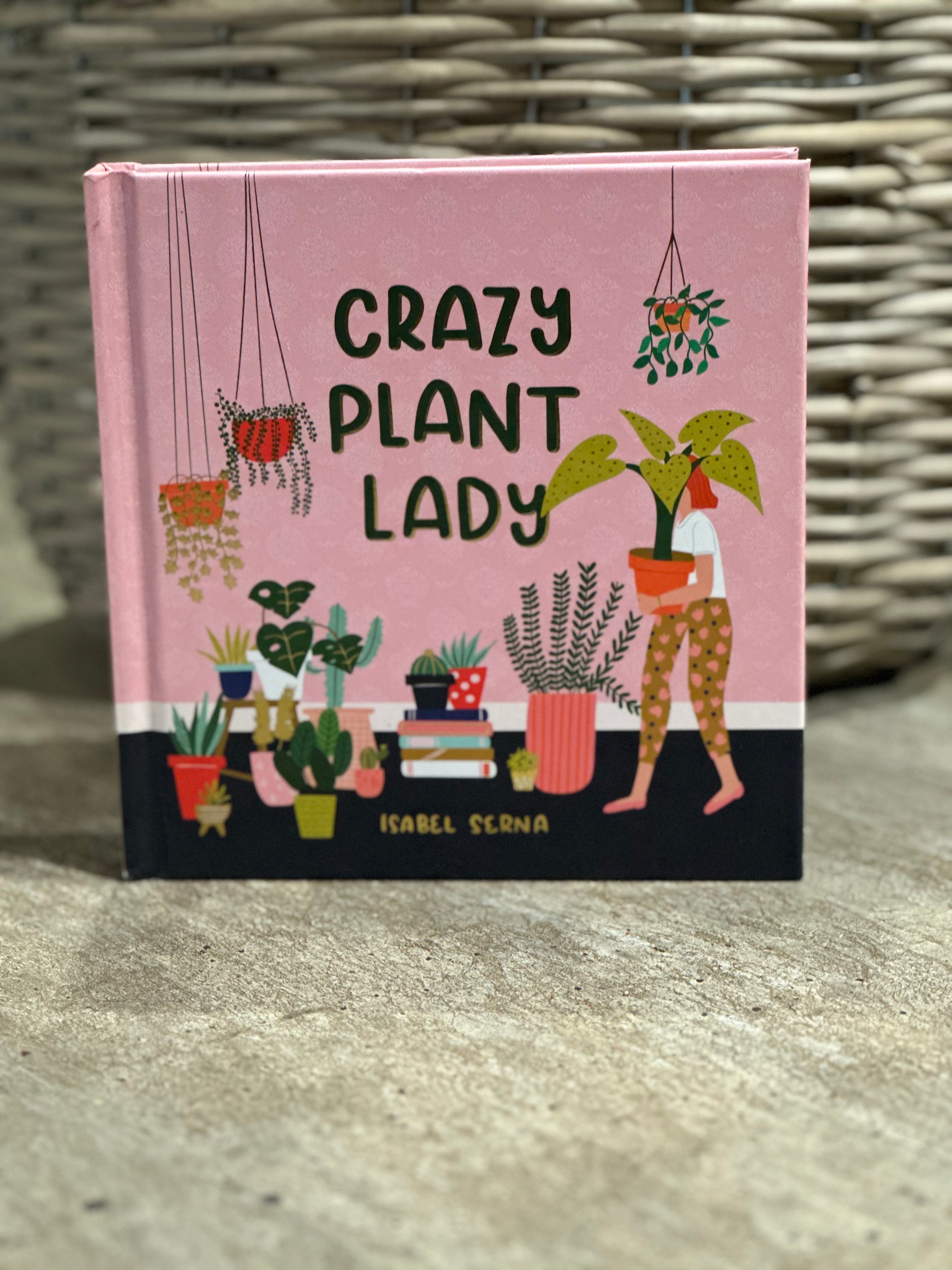 Stay At Home Plant Mom: A Notebook for the Crazy Plant Lady